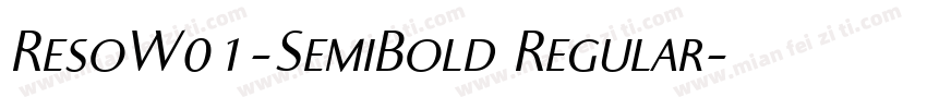 ResoW01-SemiBold Regular字体转换